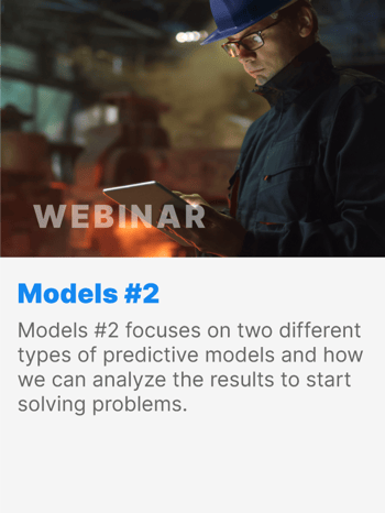 Models #2 focuses on two different types of predictive models and how we can analyze the results to start solving problems. Models #2 focuses on two different types of predictive models and how we can analyze the results to start solving problems.